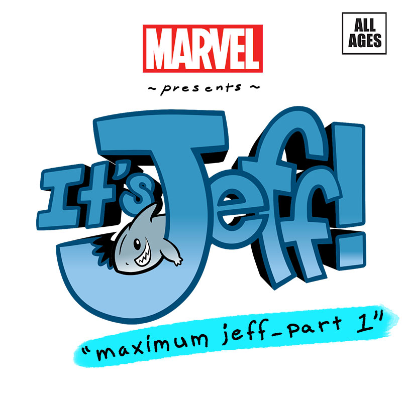 It's Jeff Infinity Comic Issue 019 page 2